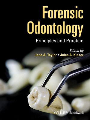 odontology forensic principles practice jane taylor wiley john sample read book meripustak